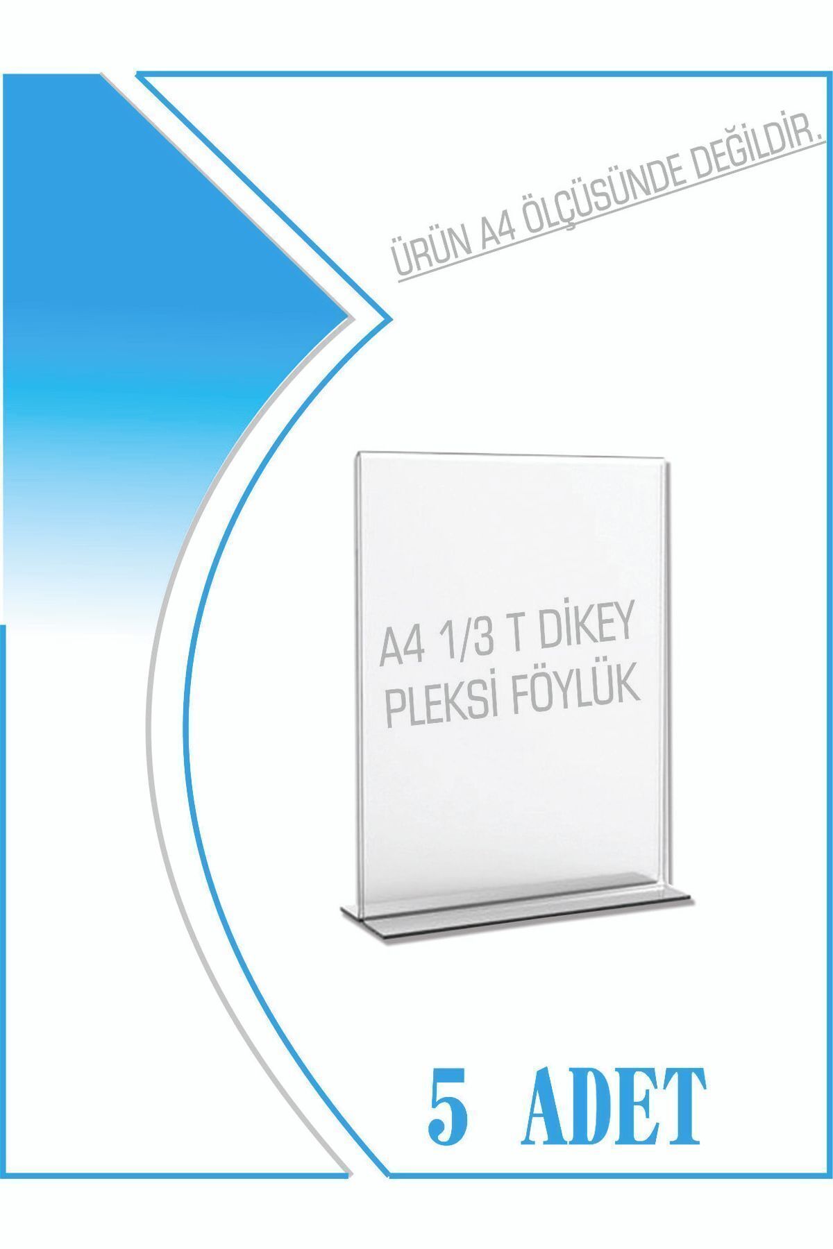 1/3(10.5CMX21CM) Masaüstü T Tipi Dikey Pleksi Föylük Broşürlük Fiyatlık 5 Adet